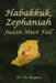 Habakkuk, Zephaniah: Judah Must Fall by Bo Wagner
