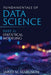 Fundamentals of Data Science Part II: Statistical Modeling by Jared M. Maruskin