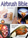 Airbrush Bible by Timothy Remus