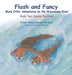 Flash and Fancy More Otter Adventures on the Waccamaw River: Book Two: Saving the River by Christine Thomas Doran, Tom Doran, Nancy Van Buren