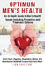 Optimum Men's Health: Men's Heart, Digestive, Respiratory, Mental, Reproductive Health All Covered And Much More! An In-Depth Guide to Men's by Jon Shelton