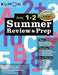 Summer Review and Prep 1-2 by Kumon