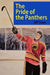 The Pride of the Panthers by Jeff Trippe