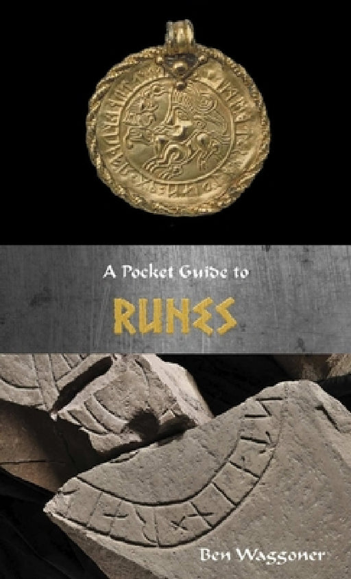 A Pocket Guide to Runes by Ben Waggoner