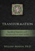 Transformation: Treating Trauma with Acupuncture and Herbs by William Morris