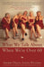 What We Talk about When We're Over 60 by Sherri Daley