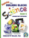 Exploring the Building Blocks of Science Book 6 Laboratory Notebook by Rebecca W. Keller