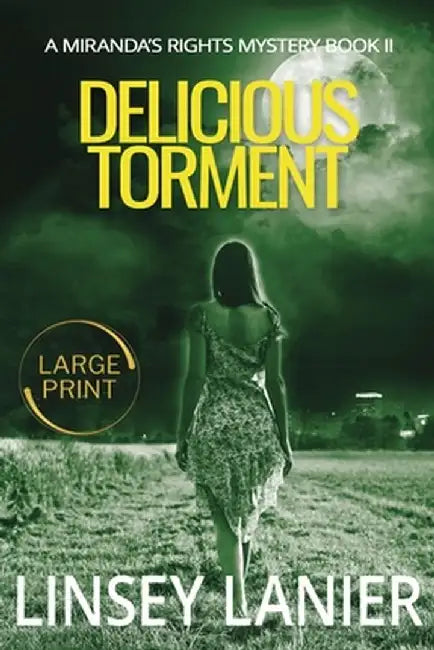 Delicious Torment by Linsey Lanier