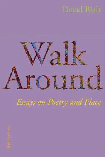 Walk Around by David Blair