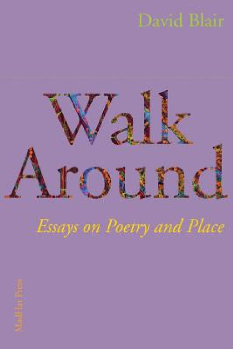 Walk Around by David Blair