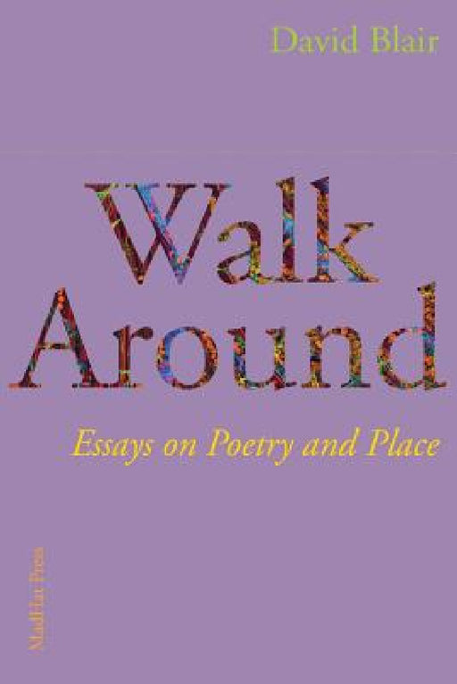 Walk Around by David Blair
