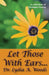 Let Those With Ears... by Lydia a. Woods