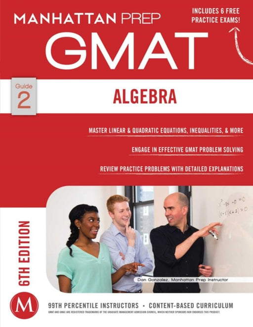 Algebra Gmat Strategy Guide by Manhattan Prep