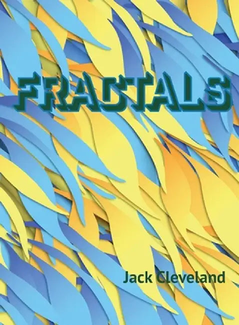 Fractals: Fractal Images by Jack Cleveland