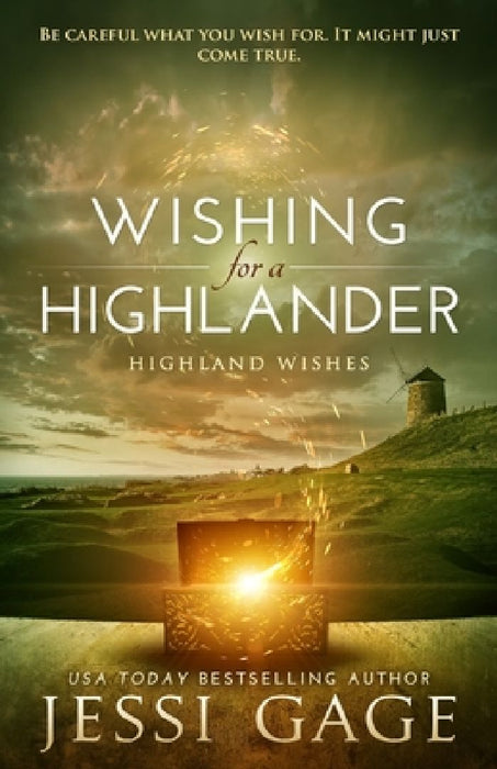 Wishing for a Highlander by Jessi Gage