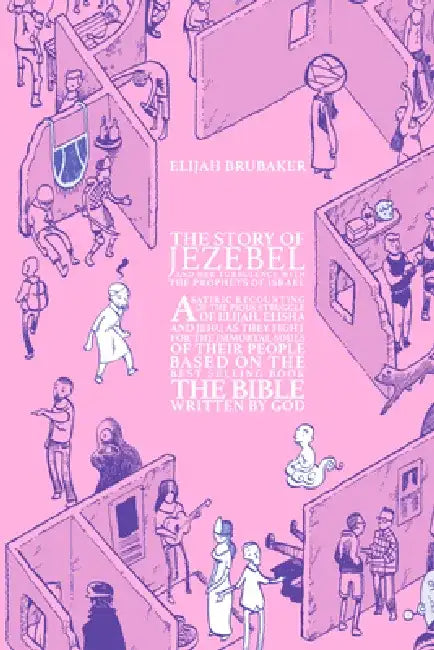 The Story of Jezebel by Elijah Brubaker