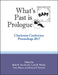 What's Past Is Prologue: Charleston Conference Proceedings, 2017 by Beth R. Bernhardt, Leah H. Hinds, Lars Meyer