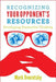 Recognizing Your Opponent's Resources: Developing Preventive Thinking by Mark Dvoretsky