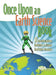 Once Upon an Earth Science Book: 12 Interdisciplinary Activities to Create Confident Readers by Jodi Wheeler-Toppen