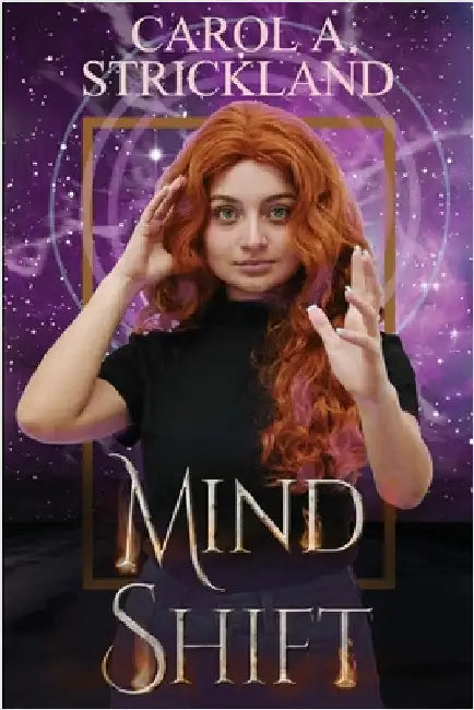 Mind Shift by Strickland, Carol A.