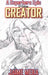 Creator, A Superhero Epic 2nd Edition by Jaime Mera