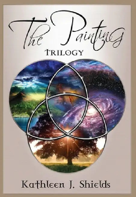 The Painting Trilogy by Kathleen J. Shields