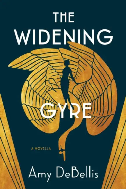 The Widening Gyre by Amy Debellis