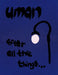 Uman: After All the Things... by Cybele Maylone, Ilka Scobie, Amy Smith-Stewart