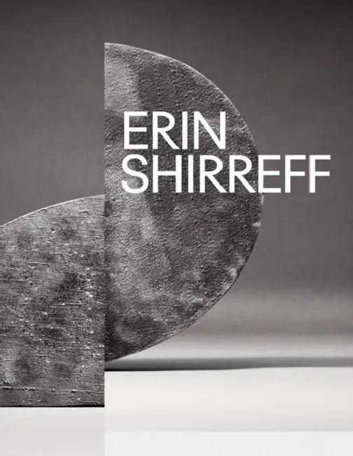 Erin Shirreff by Erin Shirreff, Taylor Walsh, Megan R. Luke