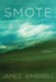 Smote by James Kimbrell