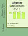 Advanced Data Structures in C++ by Vic Broquard