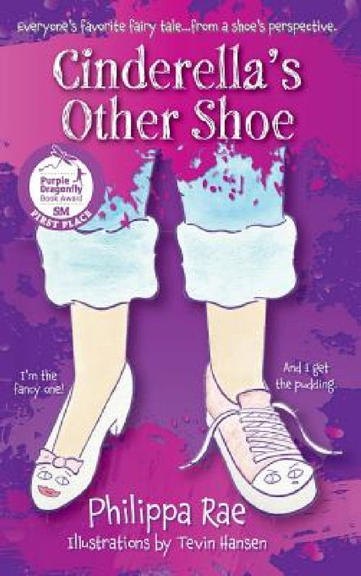 Cinderella's Other Shoe by Philippa Rae, Tevin Hansen