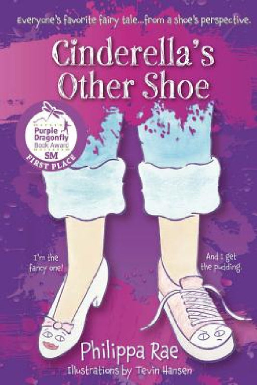 Cinderella's Other Shoe by Philippa Rae, Tevin Hansen