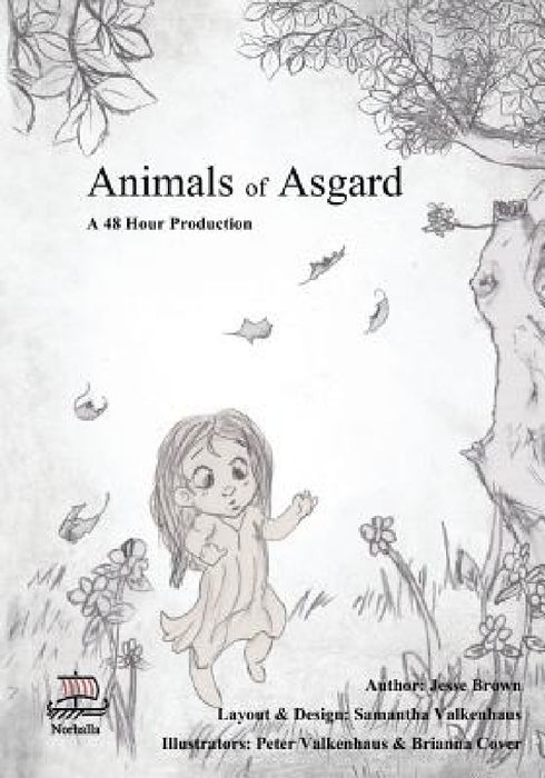 Animals of Asgard: Norse Mythology: Nordic Gods: Odin, Thor, Freyja, Loki by Jesse Brown, Samantha Valkenhaus, Peter Valkenhaus