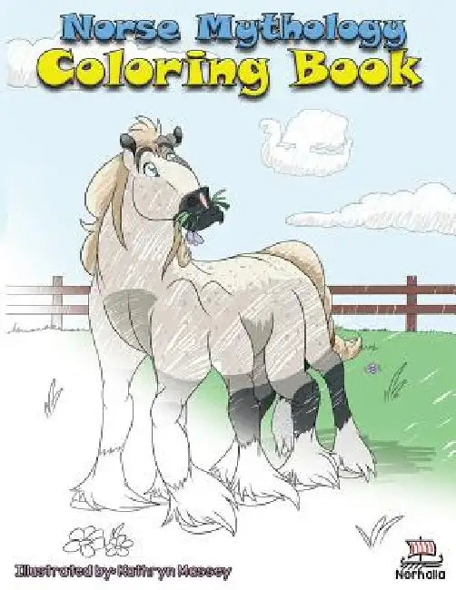 Norse Mythology Coloring Book: Norse Ancestors: Nordic Gods: Odin, Thor, Freyja, Loki by Kristin Valkenhaus