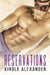 Reservations by Kindle Alexander