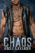 Chaos: A Romantic Suspense with Strong Male Leads by Kindle Alexander