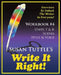Write It Right Workbook #4: Scenes, Style/Voice by Susan Tuttle