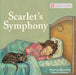 Scarlet's Symphony by Rachel A. Dinunzio, Rachel A. Dinunzio