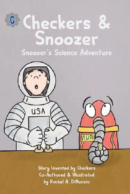Checkers & Snoozer: Snoozer's Science Adventure by Hamilton Joey