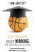 Stop Whining; Start Winning: For Teachers and Coaches by Tom Anstett