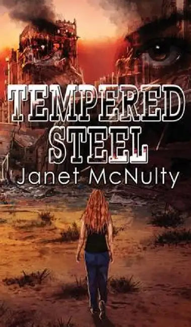 Tempered Steel by Janet McNulty