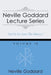 Neville Goddard Lecture Series, Volume IX: (A Gnostic Audio Selection, Includes Free Access to Streaming Audio Book) by Neville Goddard, Barry J. Peterson