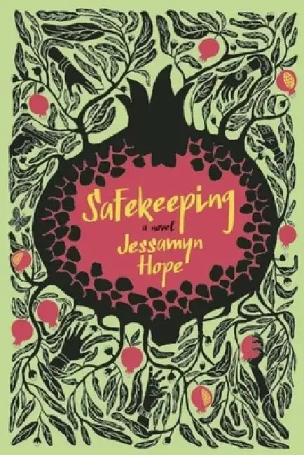 Safekeeping by Jessamyn Hope