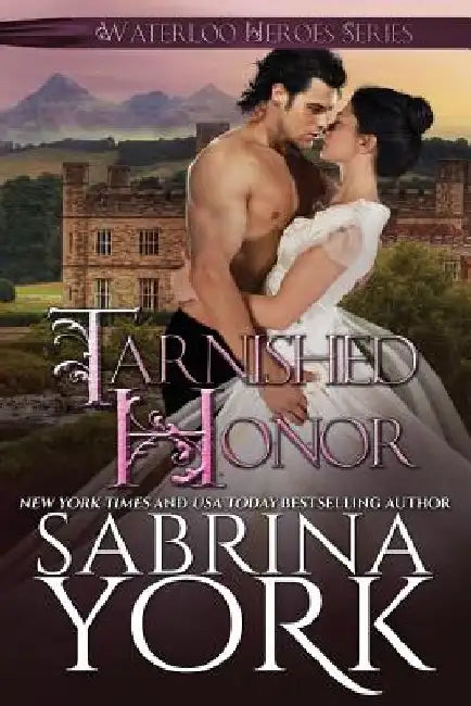 Tarnished Honor by Sabrina York