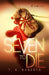Seven To Die Prose Novel by T.G. Roberts
