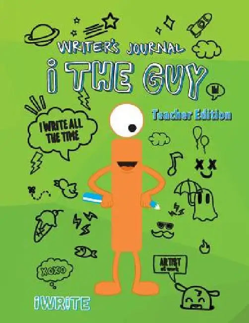 i The Guy Writer's Journal Teacher Edition by Melissa M. Williams