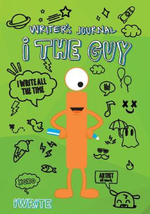 "i" The Guy Writer's Journal: Extended Edition by Melissa M. Williams