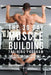 The 30 Day Muscle Building Training Program: The Solution to Increasing Muscle Mass for Bodybuilders, Athletes, and People Who Just Want To Have a Bet by Joseph Correa