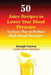 50 Juice Recipes to Lower Your Blood Pressure: An Easy Way to Reduce High Blood Pressure by Joseph Correa